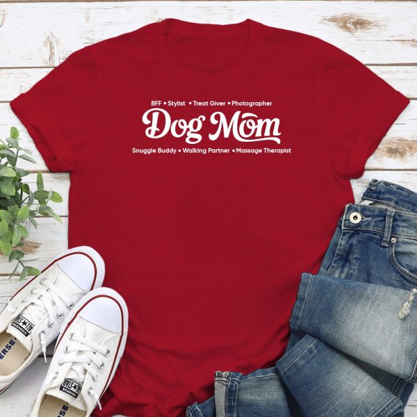 Dog Mom Is Just One Of My Titles Standard Tee Red